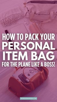 Don't forget a thing! Our international packing list ensures you have everything you need in your personal item bag.