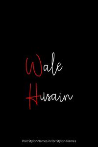 Wale Husain by StylishNames.in