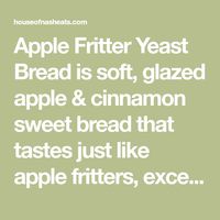 Apple Fritter Yeast Bread is soft, glazed apple & cinnamon sweet bread that tastes just like apple fritters, except baked instead of deep fried!