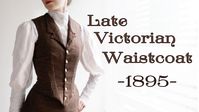 Drafting and Making a Late Victorian Waistcoat (1895) - YouTube