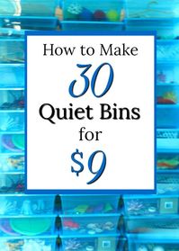 How to make 30 quiet bins and busy bags for $9! Perfect for preschoolers and toddlers. #naptime #preschool #quiettime #busybags #parenting