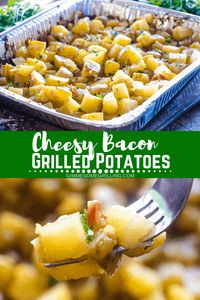 These Cheesy Potatoes on the Grill with Bacon are diced potatoes loaded with butter, onions, bacon and cheese grilled in a foil pan for quick and easy clean up! These grilled potatoes are the perfect side dish that everyone will love! #gimmesomegrilling #potatoes #bacon #onions #cheese #grilledpotatoes #grilling #grilled #recipe #grillingrecipe #sidedish #sidedishrecipe