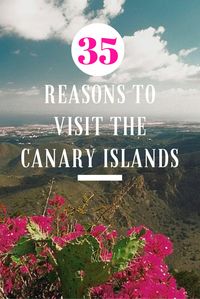 With their stunning beaches, natural wonders and colorful villages, the Canary Islands might just serve as your personal paradise.