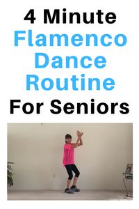 Flamenco dance routine for seniors and beginners