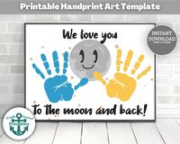 We Love You to the Moon and Back Handprint Card Keepsake Printable Art Hand Print Craft for Mom Dad Gifts Father's Day Gift Mother's Day Kid