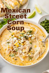 Mexican Street Corn Soup