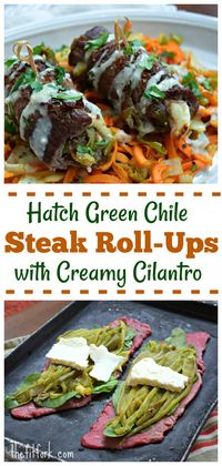 Hatch Green Chile Steak Roll Ups | thefitfork.com