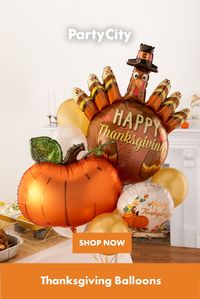 Shop now for Thanksgiving balloons at Party City.