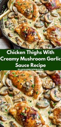 Craving chicken recipes easy to make? Try our Chicken Thighs with Creamy Mushroom Garlic Sauce Recipe! This dinner recipe is ideal for a quick, tasty meal, making it one of the best dinner ideas for family.