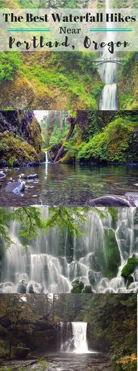 The Best Waterfall Hikes Near Portland, Oregon