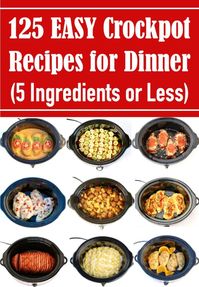 Crockpot Recipes for Dinner make busy nights so much easier! These simple crockpot meals will be some of the easiest dinners you'll ever make! With just 5 ingredients or less, including some pantry staples, these healthy and delicious dishes come together so fast! Go grab your crock pot and a tasty new recipe and give it a try this week!