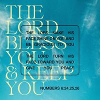 Numbers 6:24-26 “May the LORD bless you and protect you; may the LORD make his face shine on you and be gracious to you; may the LORD look with favor on you and give you peace.”’ | Christian Standard Bible (CSB) | Download The Bible App Now