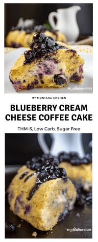 Blueberry Cream Cheese Coffee Cake (Low Carb, THM-S, Sugar Free) #trimhealthymama #thm #thms #lowcarb #glutenfree #coffeecake #blueberry #creamcheese #blueberrycoffeecake #creamcheesecoffeecake
