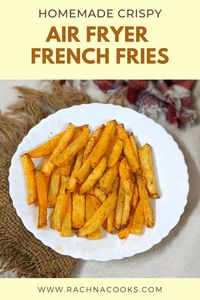 These delightful homemade Air fryer french fries are superbly cripsy and really delicious. You won't be able to tell that they are not deep fried. It is a really simple recipe. There is a video recipe in the post as well as tips to make frozen air fryer french fries when you are not in the mood to make them scratch. Try this keeper recipe. #homemadecrispyairfryerfrenchfries #airfryerfrenchfriesvegan #homemadeairfryerfrenchfriesrecipevideo