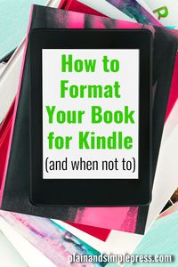 Here's how to format a book for Kindle using Word.