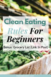 Maybe you’ve heard of clean eating as a concept, but what is clean eating exactly?  Click to see how easy it is to eat clean. This lists breaks it down into simple to follow rules so you can feel confident you're taking the right steps.