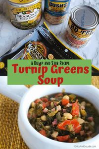 Shortcut Turnip Greens Soup | Beans and Greens - Grits and Gouda