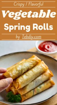 Super Crispy And Tasty Vegetable Spring Rolls Recipe