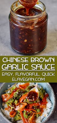 This Chinese Garlic Sauce is a flavorful, hearty, and satisfying brown stir-fry sauce. It's a delicious homemade alternative to takeout and has the perfect combination of spicy, salty, and sweet flavors! The recipe is vegan, low in fat and calories, and can be made gluten-free! #chinesesauce #brownsauce #garlicsauce #stirfrysauce #szechuansauce #vegansauce #elasrecipes | elavegan.com