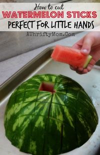 What a great way to cut watermelon for kids!  Watermelon sticks, perfect for little hands.