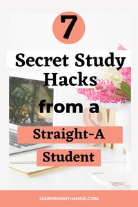 Are you looking for study tips to become a straight-A student and maintain a 4.0 GPA? Then, check out this post for 7 scientifically-backed study techniques for students to memorize and understand concepts faster. #howtogetgoodgrades #tipstogetgoodgrades #studytips| study techniques for memorization, study techniques high school, study techniques college, effective study tips for exams