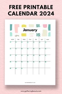 Free Printable Calendar 2024 — Gathering Beauty