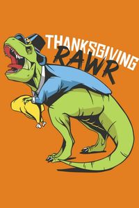 Thanksgiving Dino Rawr Rex poster for cute and warming Friendsgiving party decor | Displate - get yours now!