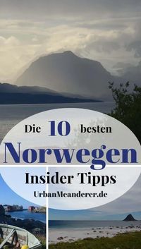 Norwegen Geheimtipps: Meine 10 liebsten Norwegen Insider Tipps