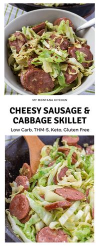 Cheesy Sausage and Cabbage Skillet (Low Carb, Keto, THM-S) #trimhealthymama #thm #thms #lowcarb #keto #easydinner #lowcarbdinner #thmdinner #glutenfree #cabbage #sausage