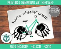 Printable Handprint Card You're Wheelie great Fathers Day Craft Printable Gift Bicycle Hand Print Art Grandparents Day Teacher Appreciation