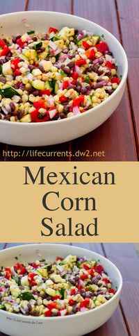 Mexican Corn Salad Recipe Pinterest long pin with two images and a title