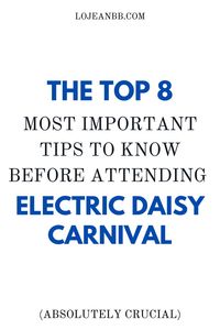 These eight tips were so insanely helpful when I was planning my first trip to EDC!