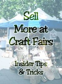 Great info! Craft Fair Vendor Sales Tips for your Display Booth......example:Your display is everything! It is more important than the craft you are selling!