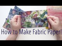 How to Make Fabric Paper #fabricpaper #artjournal - YouTube