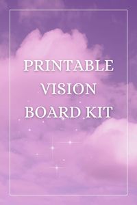 Vision board photos, affirmations, manifestation quotes, success.