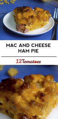 Mac and Cheese Ham Pie