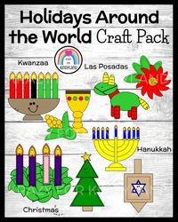 Holidays Around the World Craft Activity: Kwanzaa, Hanukkah, Las Posadas, Christmas