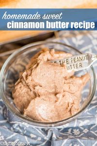 Cinnamon Butter {How To Make an Easy, Sweet Cinnamon Butter Spread}