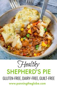 This healthy Shepherd's Pie recipe is healthy and super flavorful! Filled with ground lamb (or beef), onions, garlic, herbs, and fluffy olive oil mashed potatoes. Comfort food without guilt! Gluten free and dairy free. #ShepherdsPie #StPatricksDay #IrishFood #lambRecipe #beef #MashedPotatoes #dinner #casserole