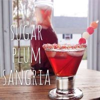 SUGAR PLUM SANGRIA!!! the best holiday cocktail.  warm and cozy flavors and so refreshing.  keeper!