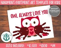 Owl Always Love You Valentines Handprint Craft Printable Valentine Handprint Art Footprint Keepsake Owl Handprint Happy Valentines Day Print