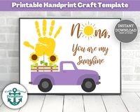 Handprint Art for Nana You are My Sunshine Grandparents Day Card Hand Print Craft Printable Crafts from Kids Keepsake Sunflower Flower Truck