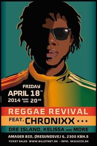 Chronixx - 2014, Apr 18 - Amager Bio, Kopenhagen, Denmark