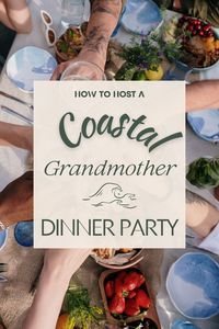 🌊 The coastal grandmother aesthetic is the vibe of the summer. Check out how you can elevate your next dinner party with this theme (beach house in Nantucket not needed)! #DinnerParty #Hosting #Hostess #CoastalGrandmother #Wine