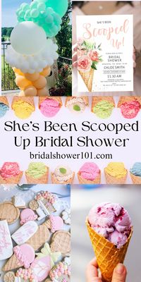 She’s Been Scooped Up Bridal Shower Ideas | Bridal Shower 101