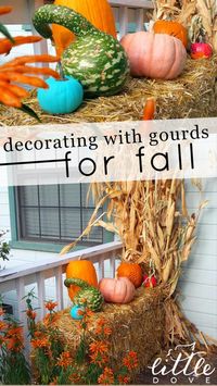  

Easy ways to decorate your front porch for fall:
 • gourds & pumpkins
 • hay bales
 • corn stalks
 • fall flowers

