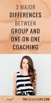 Are you an online business coach?! Then you will want to check out the 3 major differences between group and one-on-one coaching - The Uncaged Life #OnlineBusiness #BusinessIdeas #BusinessTips