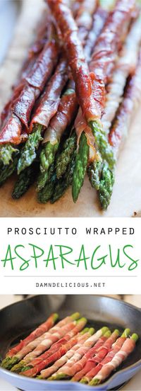 Prosciutto Wrapped Asparagus