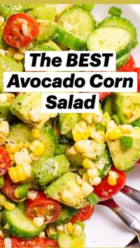 35min · 8 servings     Ingredients:  • 3 ears of corn or 2 cups corn kernels  • 1 lb mini cucumbers or 1 large English cucumber  • 1 lb grape/cherry tomatoes  • 3 medium-large avocados  • 3 green onion sprigs  • 1 lime  • 2 tbsp olive oil extra virgin  • 1/2 tsp salt  • Ground black pepper  Check out ifoodreal.com for the full recipe!