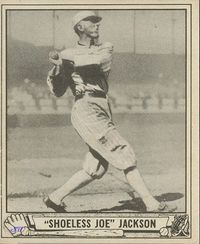 1940 "Shoeless" Joe Jackson card.